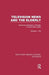 Television News and the Elderly: Broadcast Managers' Attitudes Toward Older Adults by Michael L. Hilt