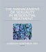 The Management of Sexuality in Residential Treatment by Gordon Northrup