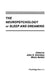 The Neuropsychology of Sleep and Dreaming by John S. Antrobus