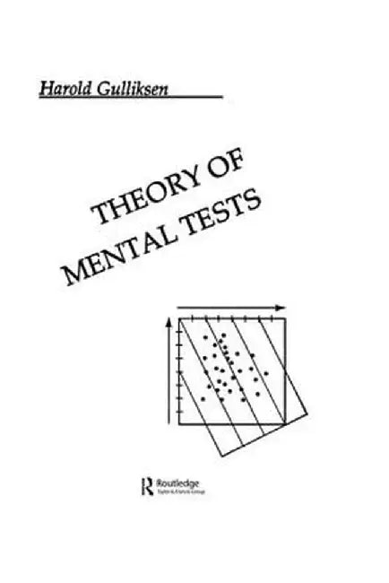 Theory of Mental Tests by Harold Gulliksen
