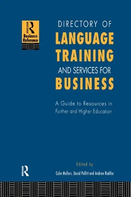 Directory of Language Training and Services for Business by Colin Mellors