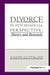Divorce in Psychosocial Perspective: Theory and Research by Joseph Guttmann