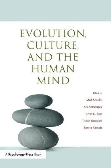 Evolution, Culture, and the Human Mind by Mark Schaller