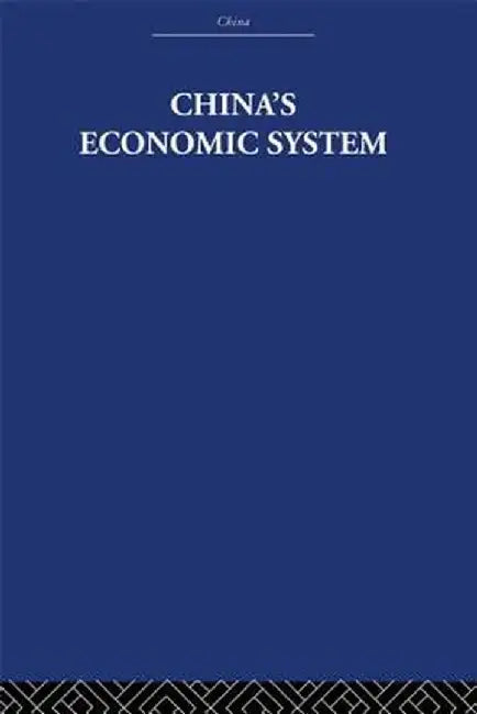China's Economic System by Audrey Donnithorne
