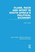 Class, Race and Sport in South Africa's Political Economy (Rle Sports Studies) by Grant Jarvie