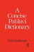 A Concise Pahlavi Dictionary by D. N. Mackenzie