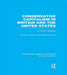 Conservative Capitalism in Britain and the United States (Rle Social Theory): A Critical Appraisal by Raymond Plant