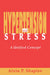 Hypertension and Stress by Alvin P. Shapiro