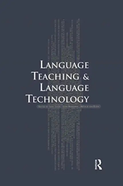 Language Teaching and Language Technology by Arthur van Essen