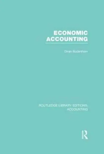 Economic Accounting (RLE Accounting) by Diran Bodenhorn