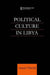 Political Culture in Libya by Amal S. M. Obeidi, Amal Obeidi