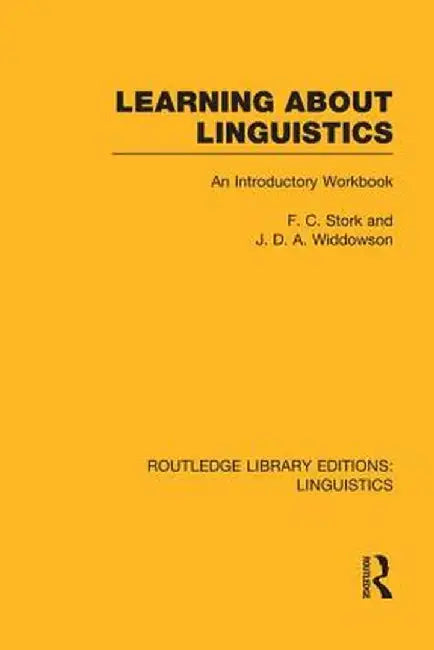 Learning about Linguistics by F.C. Stork