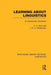 Learning about Linguistics by F.C. Stork