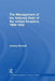 The Management of the National Debt of the United Kingdom 1900-1932 by Jeremy Wormell