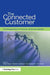 The Connected Customer: The Changing Nature of Consumer and Business Markets by Stefan H.K. Wuyts