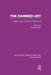 The Damned Art (Rle Witchcraft): Essays in the Literature of Witchcraft by Sydney Anglo