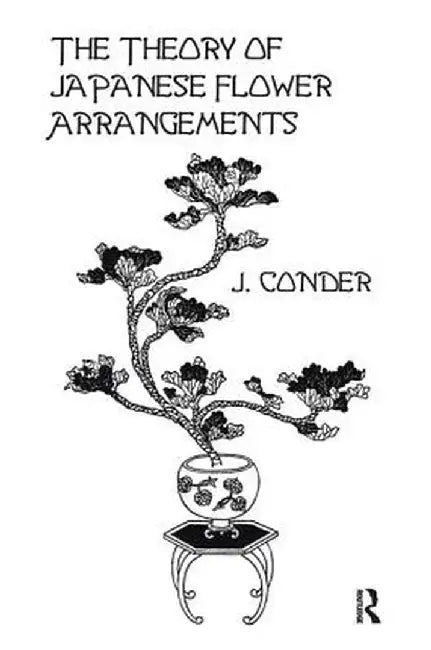 Theory of Japan Flower Arrange by Conder