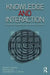 Knowledge and Interaction: A Synthetic Agenda for the Learning Sciences by Andrea A. diSessa
