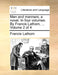 Men and manners, a novel. In four volumes. By Francis Lathom, ... Volume 2 of 4 by Francis Lathom