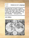 Paradise lost. A poem, in twelve books. The author John Milton. The ninth edition, with notes of various authors, by Thomas Newton, ... In two volumes by John Milton