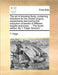 The Art of Shooting Flying: Containing Directions for the Choice of Guns: Experiments Discovering the Execution of Barrels of Different Lengths an by T. Page