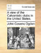 A view of the Calvanistic clubs in the United States. by John Cosens Ogden