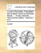 Lucan's Pharsalia. Translated into English verse by Nicholas Rowe, ... In two volumes. ... The second edition. Volume 2 of 2 by Lucan