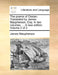 The poems of Ossian. Translated by James Macpherson, Esq. In two volumes. ... A new edition. Volume 2 of 2 by James MacPherson