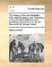 The History of the Late Rebellion. with Original Papers, and Characters of the Principal Noblemen and Gentlemen Concern'd in It. by the Reverend Mr. R by Robert Patten