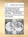 The Advancement and Reformation of Modern Poetry. a Critical Discourse. in Two Parts. ... by MR Dennis. by John Dennis