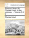 Edmund Oliver. by Charles Lloyd. in Two Volumes. ... Volume 2 of 2 by Charles Lloyd