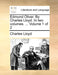 Edmund Oliver. by Charles Lloyd. in Two Volumes. ... Volume 1 of 2 by Charles Lloyd