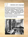 The Roman Empresses: Or, the History of the Lives and Secret Intrigues of the Wives of the Twelve Caesars; ... Written Originally in French by Jaques Roergas De Serviez