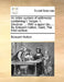 An intire system of arithmetic: containing I. Vulgar. II. Decimal. ... With a appendix, ... By Edward Hatton, Gent, The third edition. by Edward Hatton
