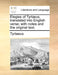 Elegies of Tyrtaeus, Translated Into English Verse; With Notes and the Original Text. by Tyrtaeus