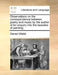 Observations on the Correspondence Between Poetry and Music by the Author of an Enquiry Into the Beauties of Painting. by Daniel Webb