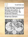 A Plan for the Conduct of Female Education, in Boarding Schools. by Erasmus Darwin, ... by Erasmus Darwin