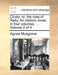 Cicely; Or, the Rose of Raby. an Historic Novel, in Four Volumes. ... Volume 2 of 4 by Agnes Musgrave