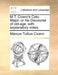 M.T. Cicero's Cato Major, or his Discourse of old-age: with explanatory notes. by Marcus Tullius Cicero