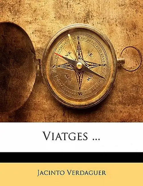 Viatges ... by Jacinto Verdaguer