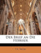 Der Brief an Die Hebraer by F. R. Fricke