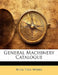 General Machinery Catalogue by Niles Tool Works