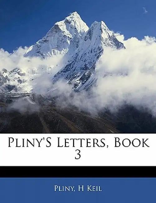 Pliny's Letters, Book 3 by Pliny