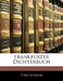 Frankfurter Dichterbuch by Theo Schäfer
