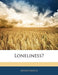 Loneliness? by Anonymous