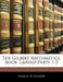 The Gilbert Arithmetics, Book 2, parts 1-2 by Charles H. Gleason