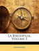 La Bibliofilia, Volume 5 by Anonymous