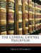 The General Genteel Preceptor by Francis Fitzgerald