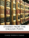 Studies From the English Poets by George Frederick Graham