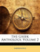 The Greek Anthology; Volume 2 by Anonymous